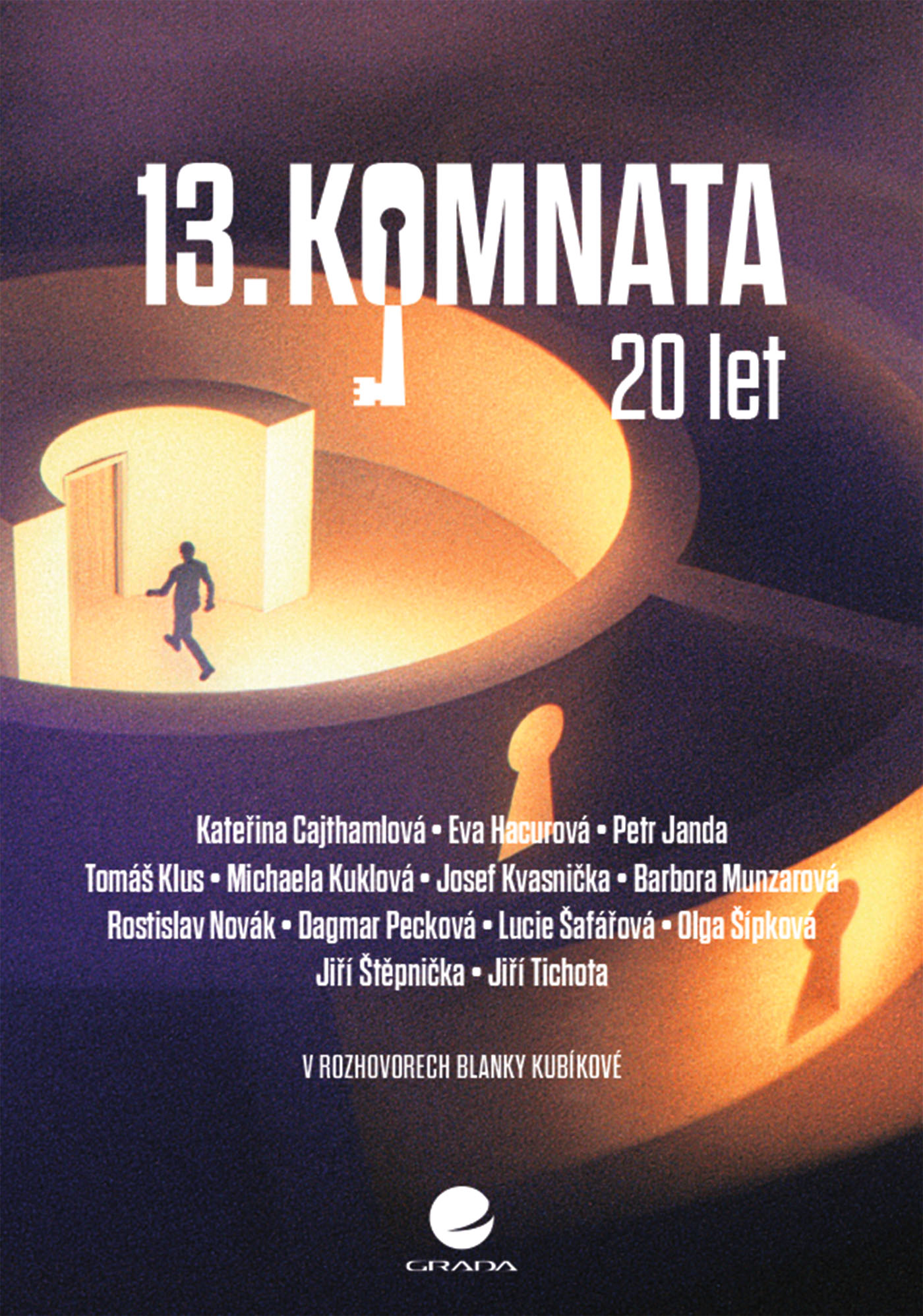 13. komnata – 20 let