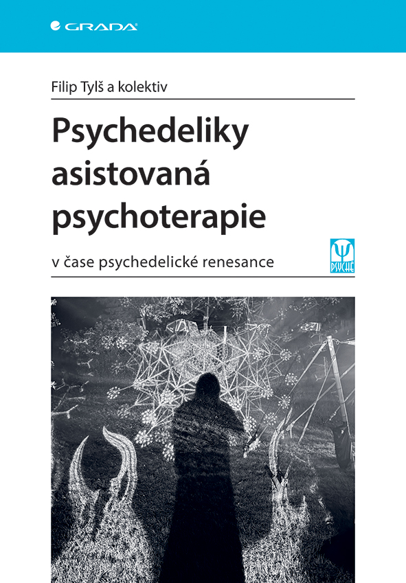 Psychedeliky asistovaná psychoterapie