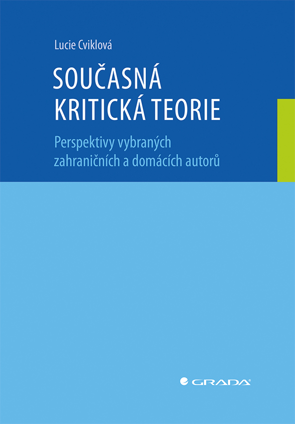 Současná kritická teorie