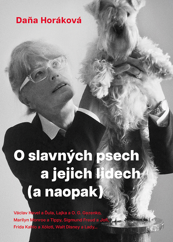 O slavných psech a jejich lidech (a naopak)