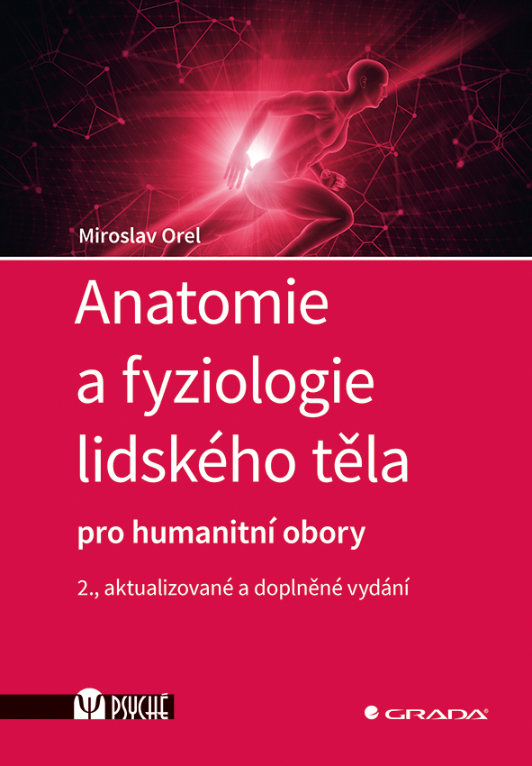Anatomie a fyziologie lidského těla