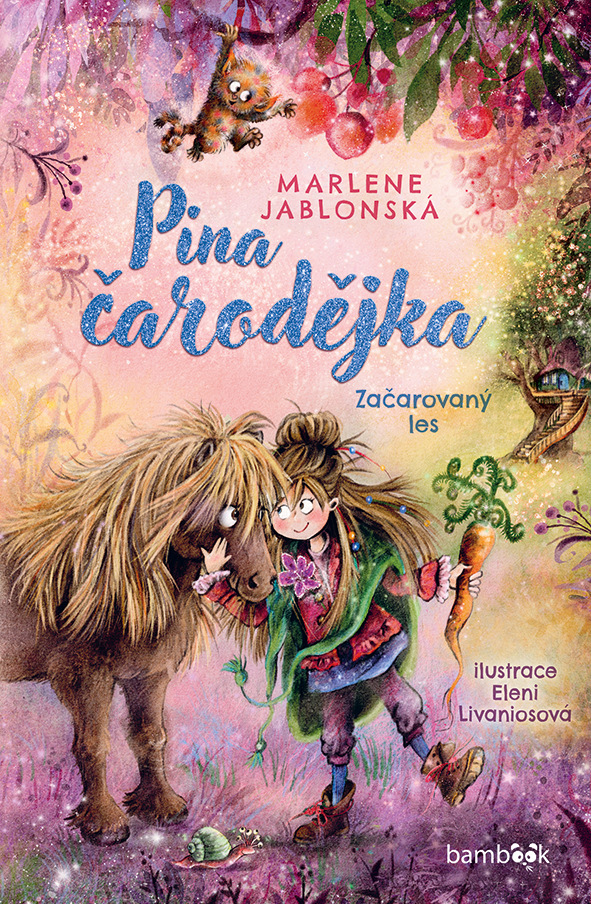 Pina čarodějka – Začarovaný les