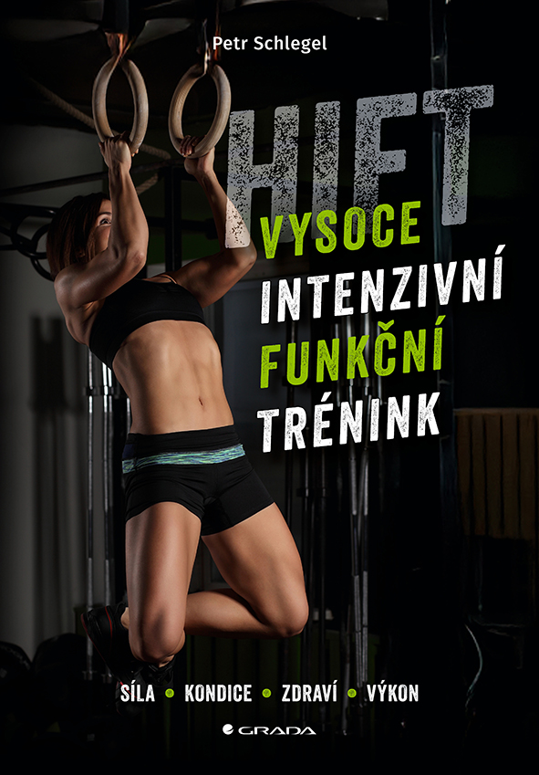 HIFT – Vysoce intenzivní funkční trénink