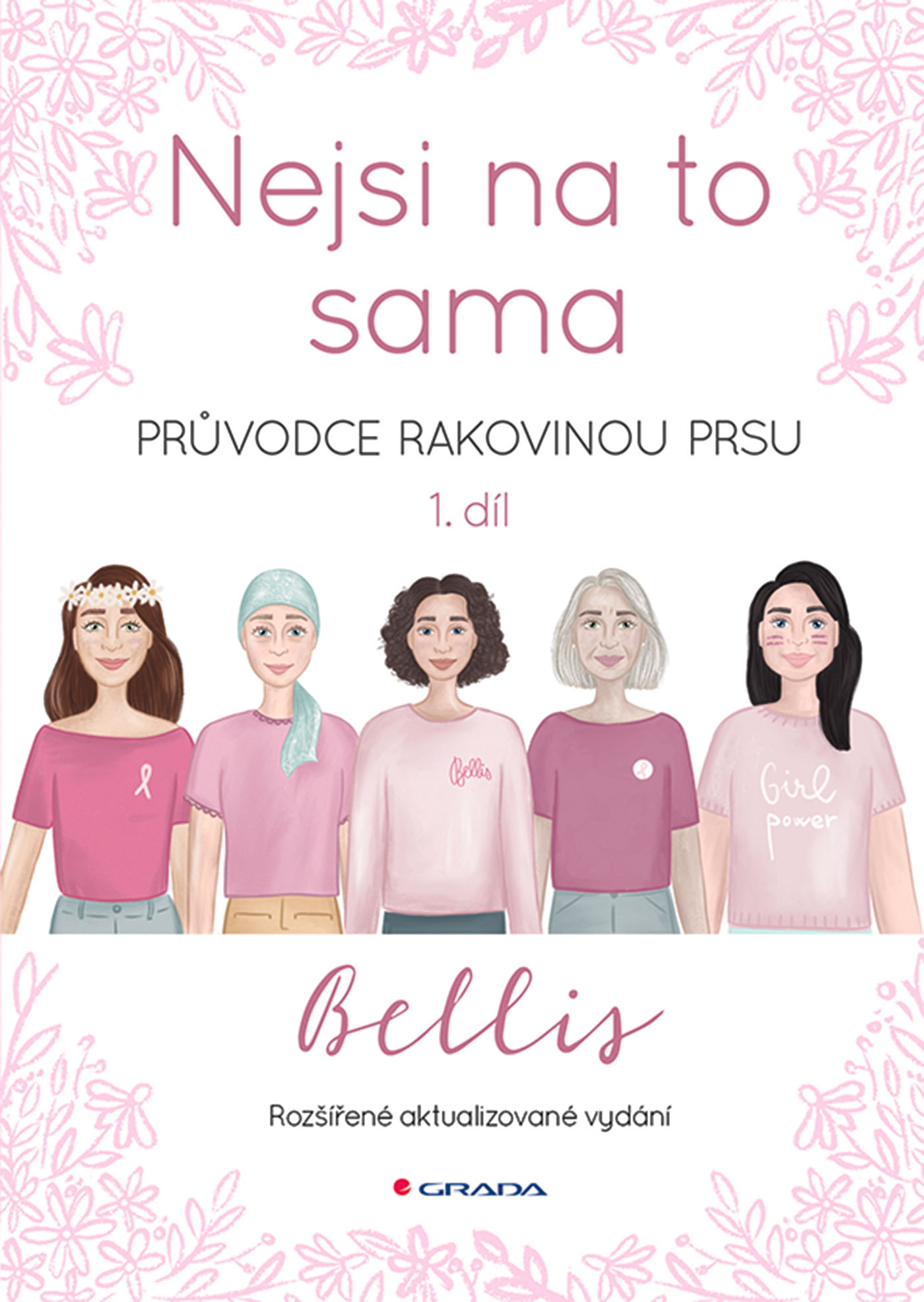 Nejsi na to sama - Druhé, rozšířené vydání