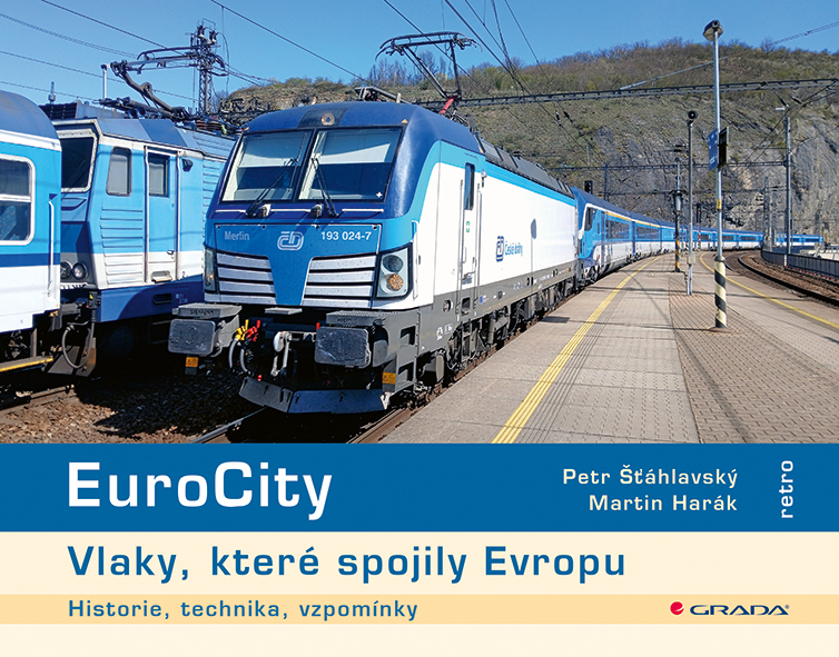 EuroCity - Vlaky, které spojily Evropu