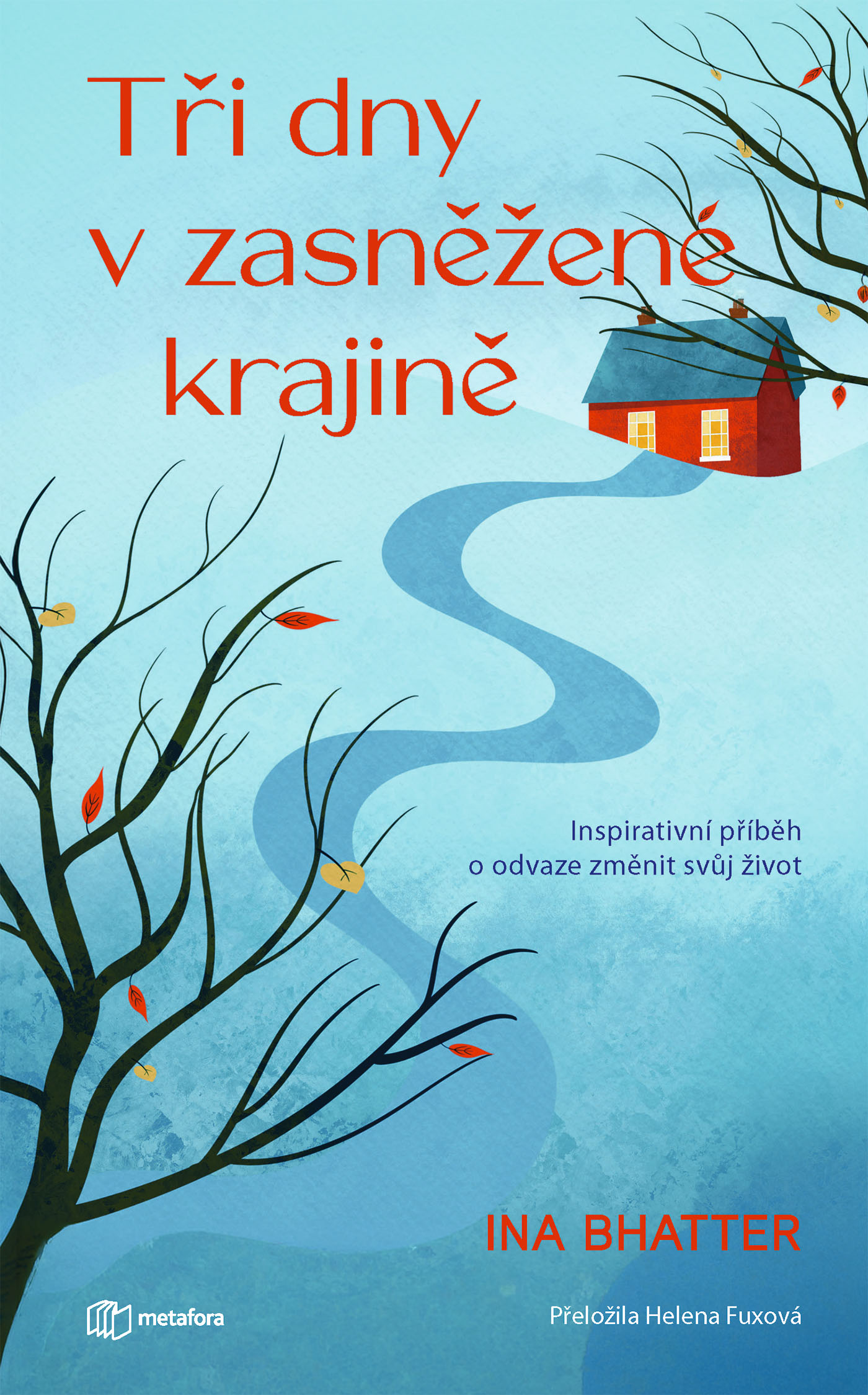 Tři dny v zasněžené krajině