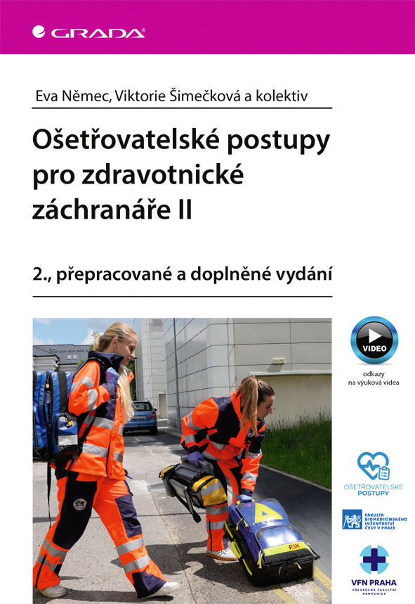 Ošetřovatelské postupy pro zdravotnické záchranáře II