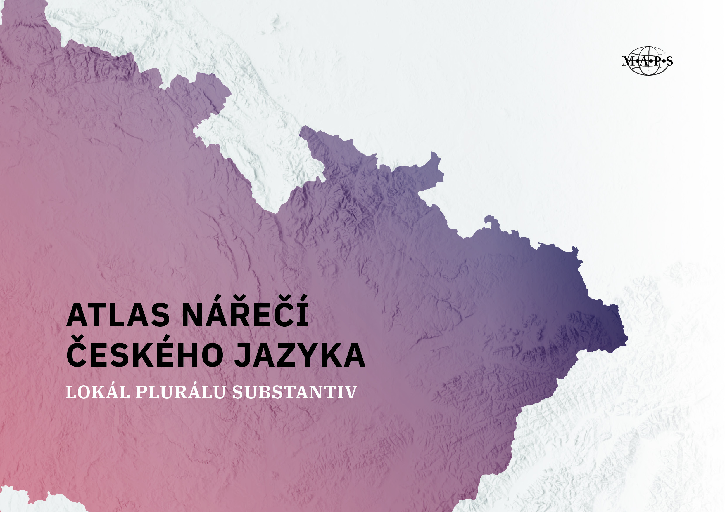 Atlas nářečí českého jazyka – lokál plurálu substantiv