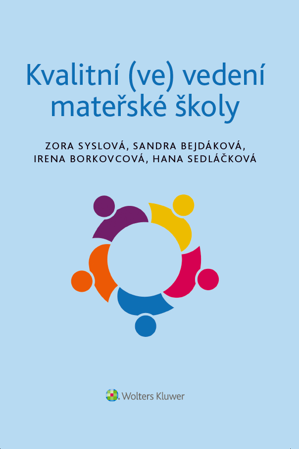Kvalitní (ve) vedení mateřské školy
