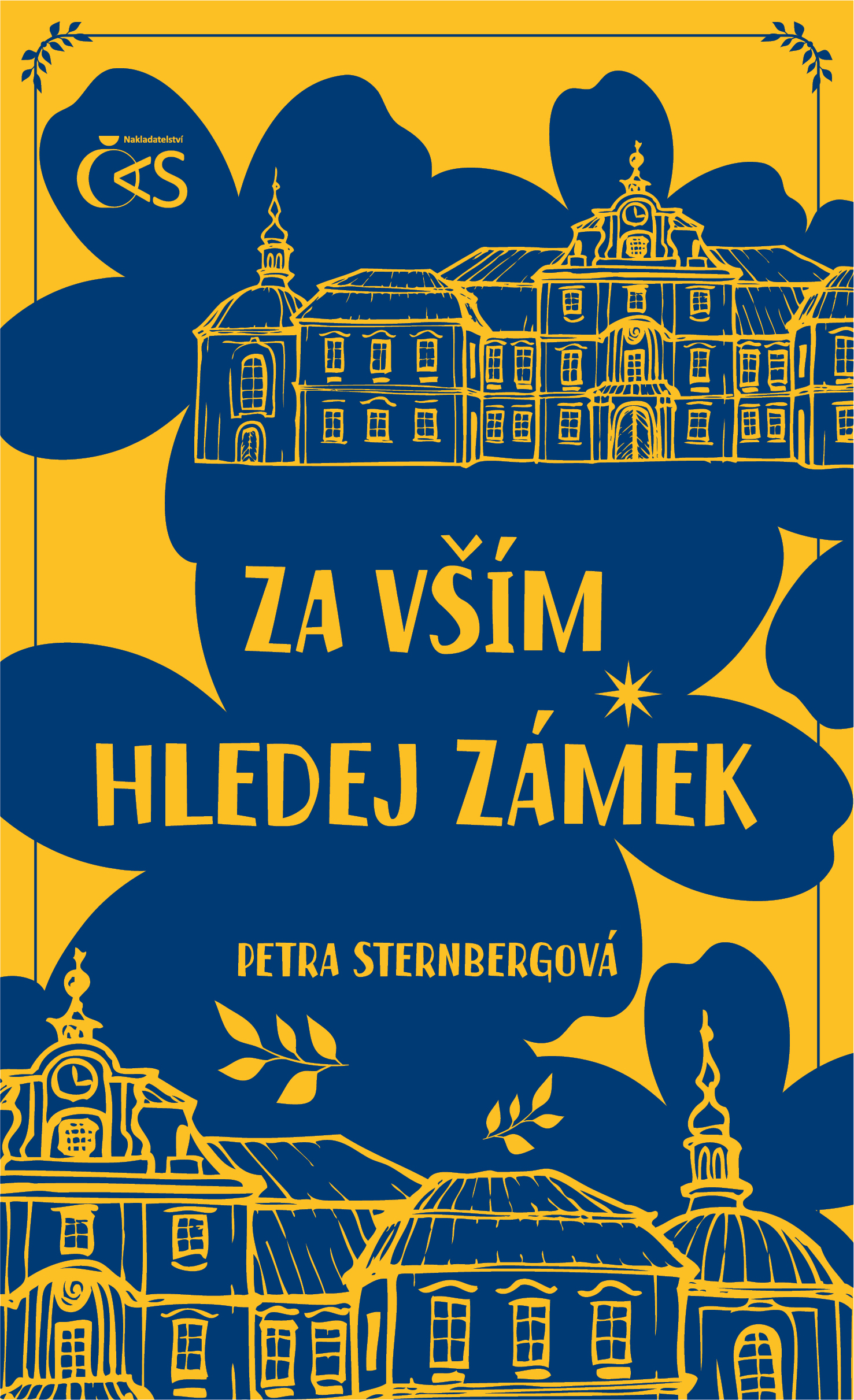 Za vším hledej zámek