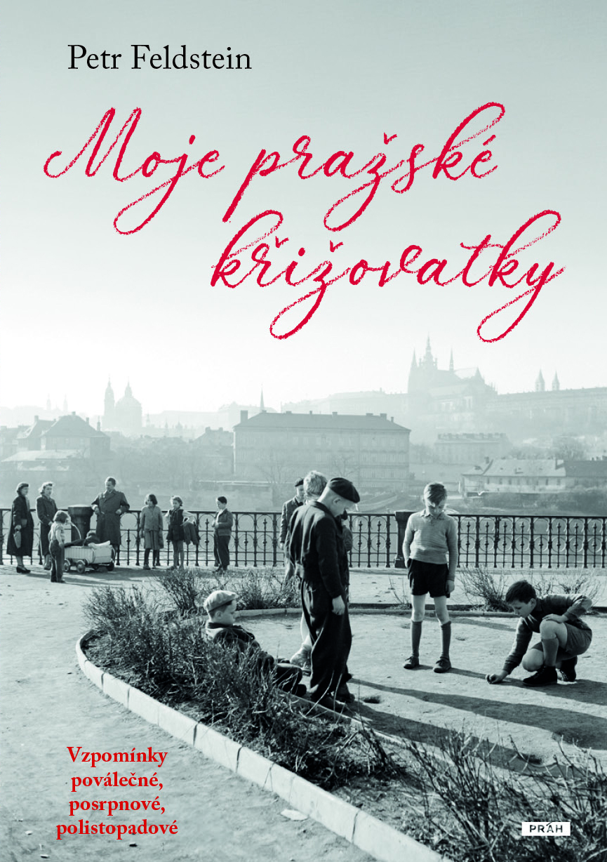 Moje pražské křižovatky